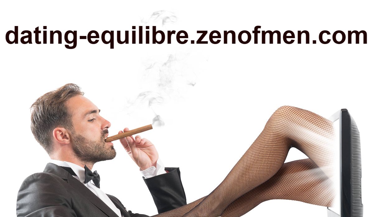 dating-equilibre.zenofmen.com